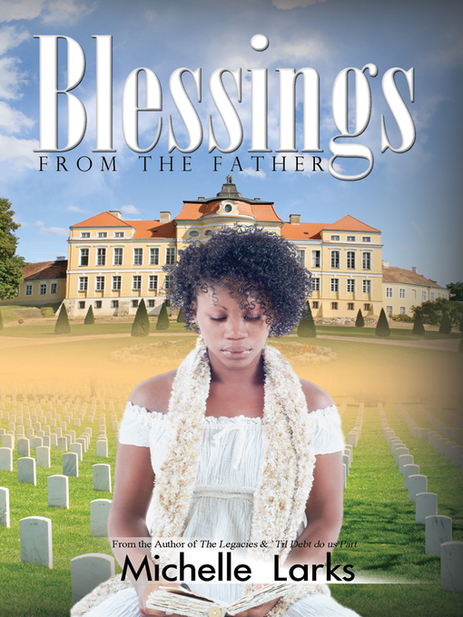 Title details for Blessings from the Father by Michelle Larks - Available